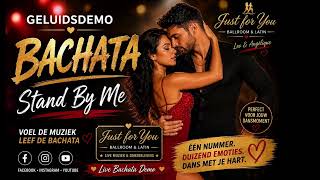Stand By Me  Bachata  Just For You  Ballroom U0026 Latin 