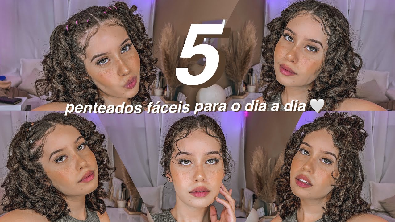 5 penteados faceis para o dia a dia 🤍