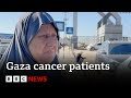Cancer patients stopped from leaving Gaza for treatment | BBC News