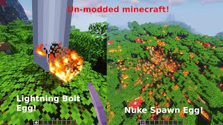 How to get lightning and nuke spawn eggs in unmodded minecraft.