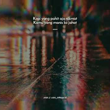 KO KAMU JAHAT !!! STATUS WHATSAPP 30 DETIK