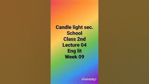 Class 2 Eng lit lecture 4 week 9