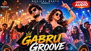 Gabru Groove | New Punjabi Song 2026 | Musical Beats