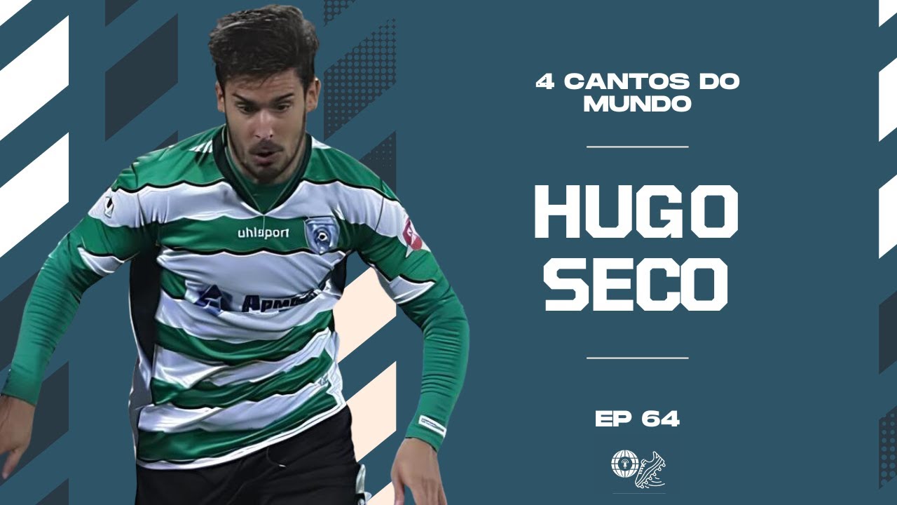 4 Cantos do Mundo EP64 Hugo Seco: casa destruída em Malta e treinador a consumir droga na Bulgária