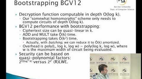 Winter School on Cryptography: Fully Homomorphic Encryption and the Bootstrapping - Craig Gentry