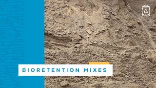 What Is Bioretention Mix