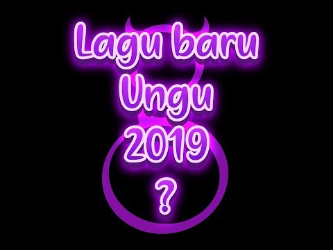 bocoran-lagu-terbaru-ungu-2019