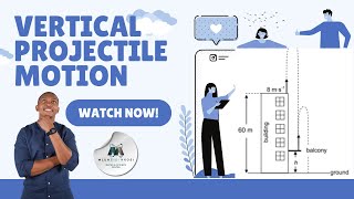 Physics_Vertical Projectile Motion