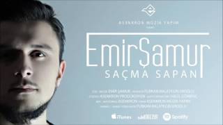 Emir Samur - Saçma Sapan Cümlelerden