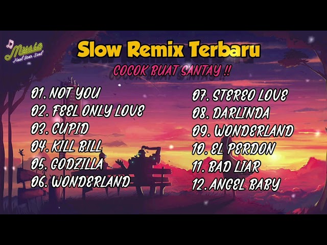 DJ SLOW REMIX❗FULL ALBUM COCOK UNTUK SANTAI class=