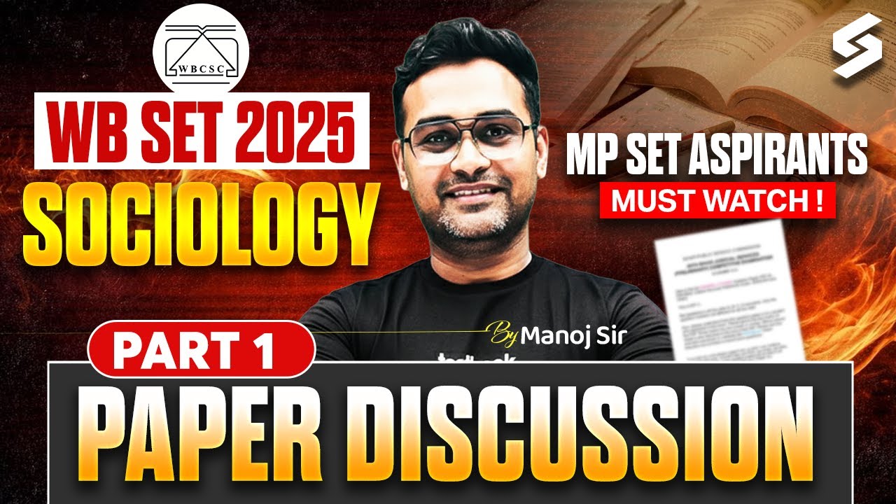 WBSET SET Sociology Question Paper 2025 | WBSET SET Sociology Previous Year Questions By Manoj Sir