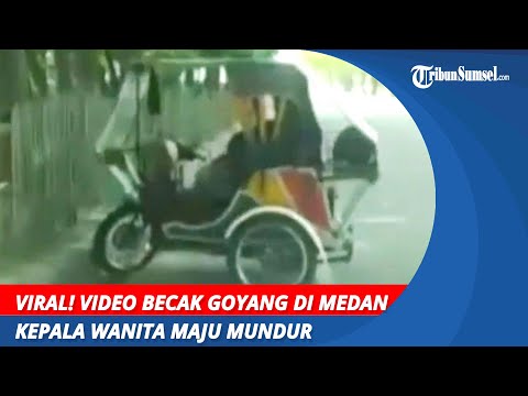 Viral! Video Becak Goyang di Medan | Kepala Wanita Maju Mundur