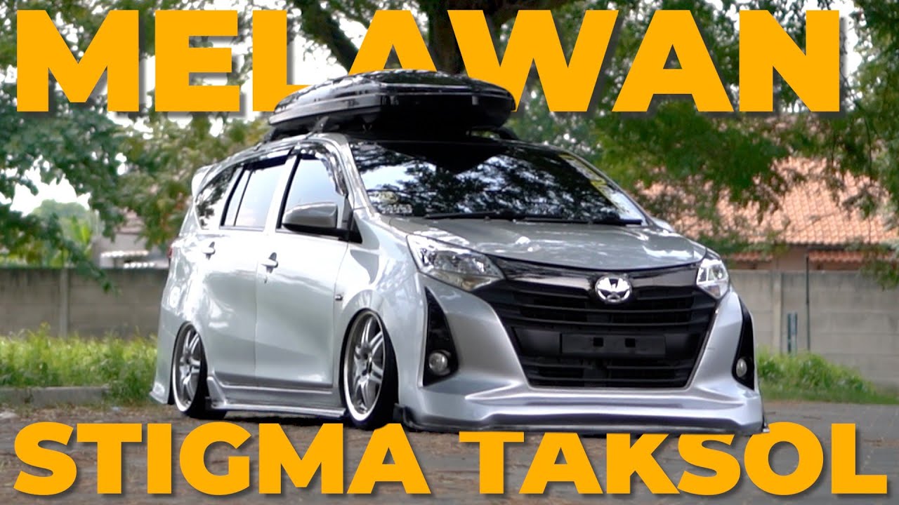 Review Modifikasi Toyota Calya | Berawal Taksol, Berakhir Hedon | Keluarga Besar Daihatsu Sigra