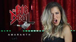 Video thumbnail of "The Big Deal - "Amaranth" (Nightwish Cover) - Official Video"