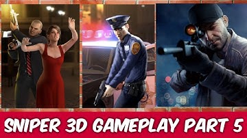 Sniper 3D Assassin Shoot to kill Gameplay (android, iOS) - Part 5
