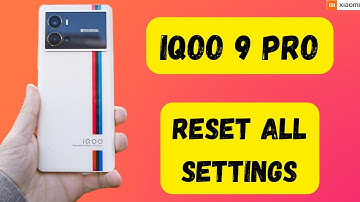 IQOO 9 Pro : Factory Reset || IQOO Reset all settings