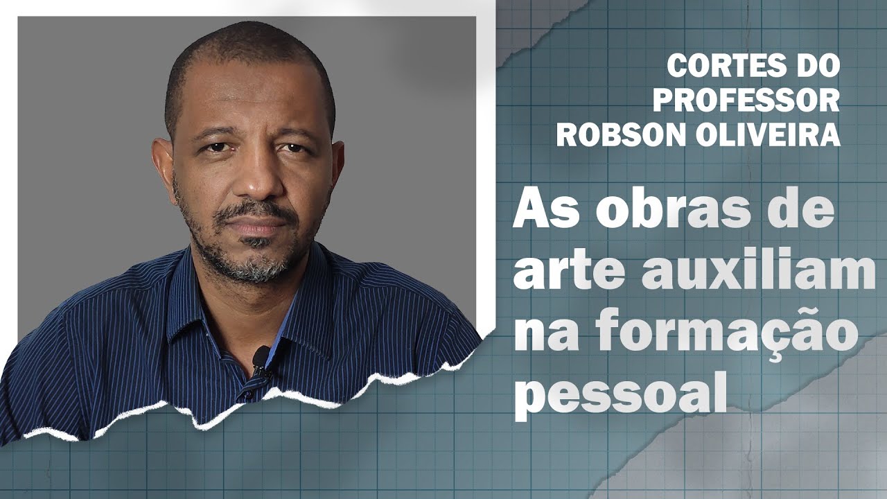 Cortes - As obras de arte auxiliam na formação pessoal