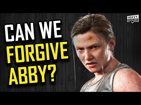 THE LAST OF US Part 2: Can We Forgive Abby?