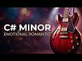 C# Minor Emotional Romantic Guitar Backing Track