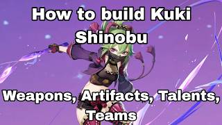 Kuki Shinobu Build in 40 Seconds | Genshin Impact Guide