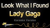 Look What I Found - Lady Gaga (Lyrics) ???? - Youtube