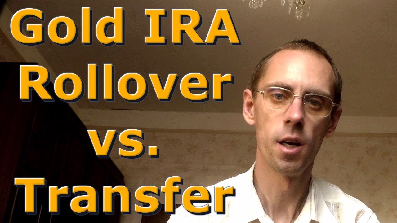 IRA Rollovers 401k To Gold IRA Rollover Vs Transfer What Are The IRA Rollovers 401k To Gold IRA Rollover Vs Transfer What Are The