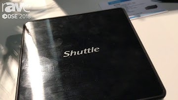 DSE 2018: Shuttle Computer Explains NC03U Mini Computer for Point of Sale And Kiosk Integration