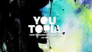 Armin van Buuren feat Adam Young - Youtopia (LEV Remix)