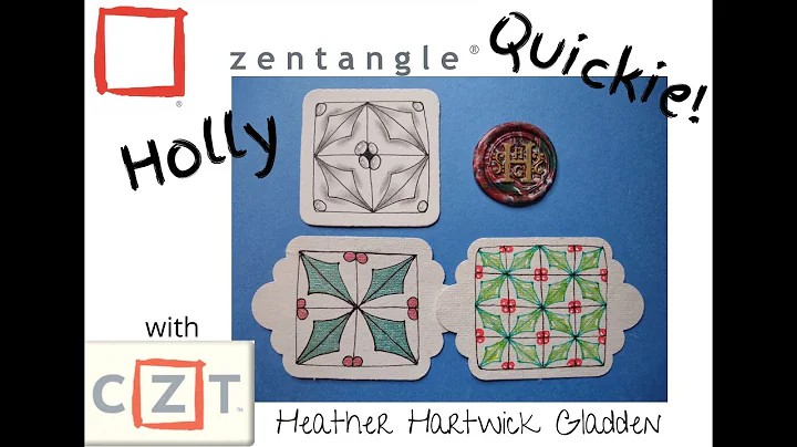 Holly | Zentangle Quickie