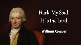 Video thumbnail of "Hark, My Soul! It Is the Lord"