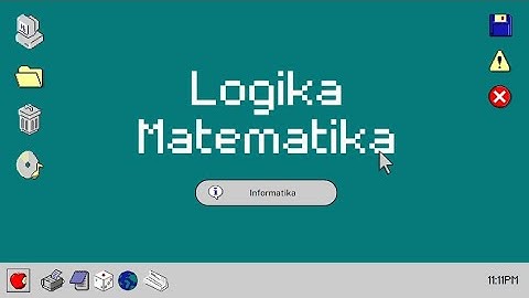 Logika Matematika || Informatika