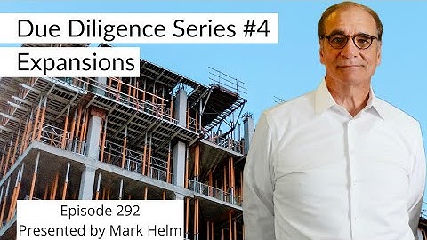 Due Diligence Series – 4. Expansions - 292