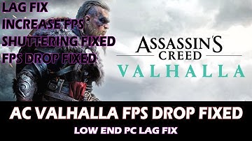 Assassins Creed Valhalla Lagging And Stuttering Fixed | FPS Drop Fixed in 1 Minutes