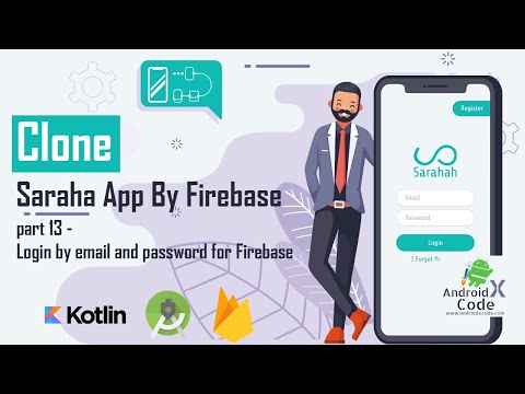 Clone Sarahah App By Firebase Part 13- Login by Email and Password for Firebase