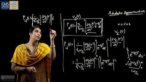 Adiabatic approximation  | Rinsy Thomas | Department of Physics