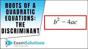 A-Level Maths : Roots of a Quadratic Equation : Discriminant : ExamSolutions