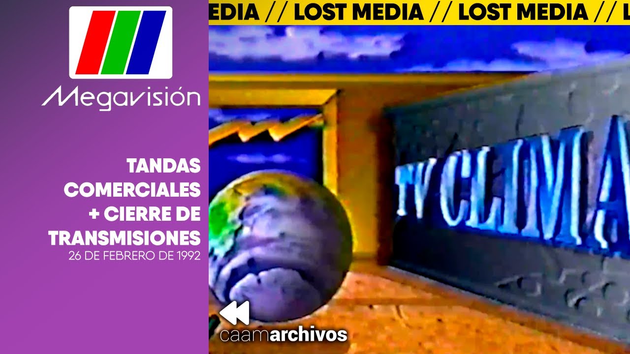 Tandas Comerciales + Cierre de Transmisiones Megavisión @ 26 de febrero de 1992