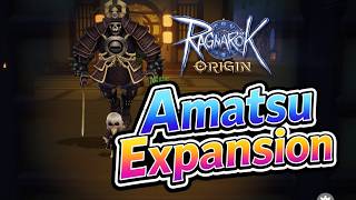 Ragnarok Origin Amatsu Expansion Update