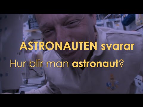 Video: Hur Astronauter Blir