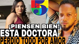 ¡DIOS MIO! LA DOCTORA CASADA CON EMPLEADO DE TELEMICRO SU DIV0RCIO CON REPETICIÓN DE BIENES SIN FIN