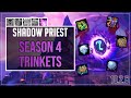Shadow priest season 4 guide  trinkets part 5