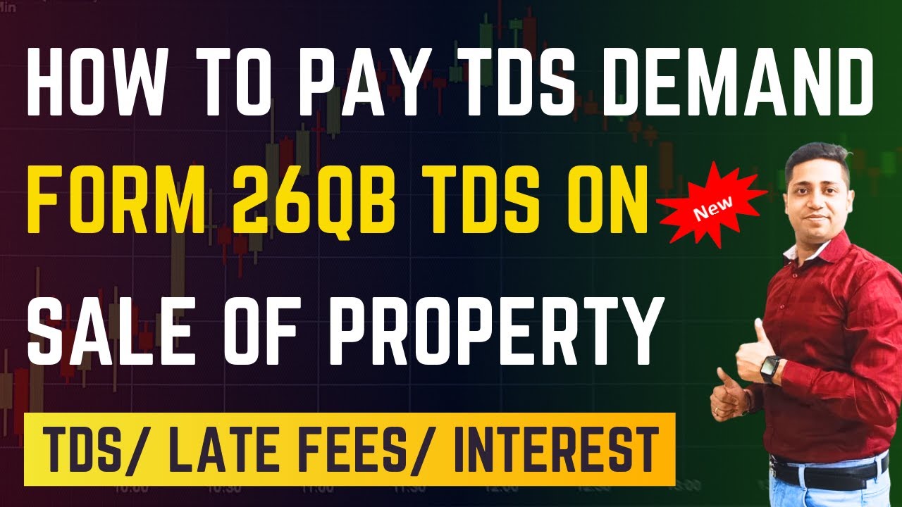 How To Pay Demand Raised Against TDS On Sale Of Property Handle Notice How To Pay Demand Raised Against TDS On Sale Of Property Handle Notice