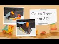 Como fazer Caixa Trem em 3D - festa infantil - Scanncut