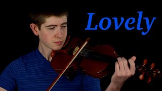 Billie Eilish, Khalid - Lovely (Violin Cover)