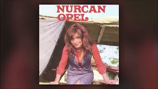 Nurcan Opel - Ne Sevdiğin Belli (Official Audio)