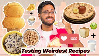 Testing the WEIRDEST VIRAL Recipes on the Internet  Cheese Ice Cream, Gulab Jamun Paratha & more