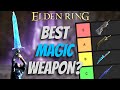 Ranking all 34 magic weapons in elden ring magic tier list patch 110