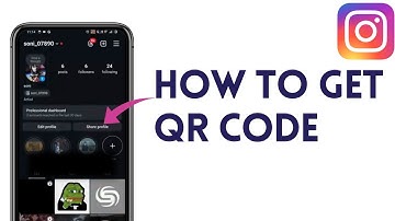 How To Get Instagram QR Code 2024