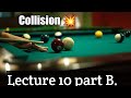 Phys101 lecture 10 part b| collision|Physics 101 lecture 10 physics point