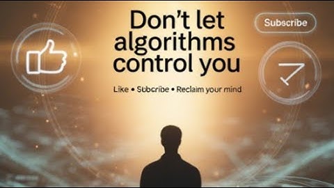 Can You Really Control Your Thoughts in a World Run by Algorithms?